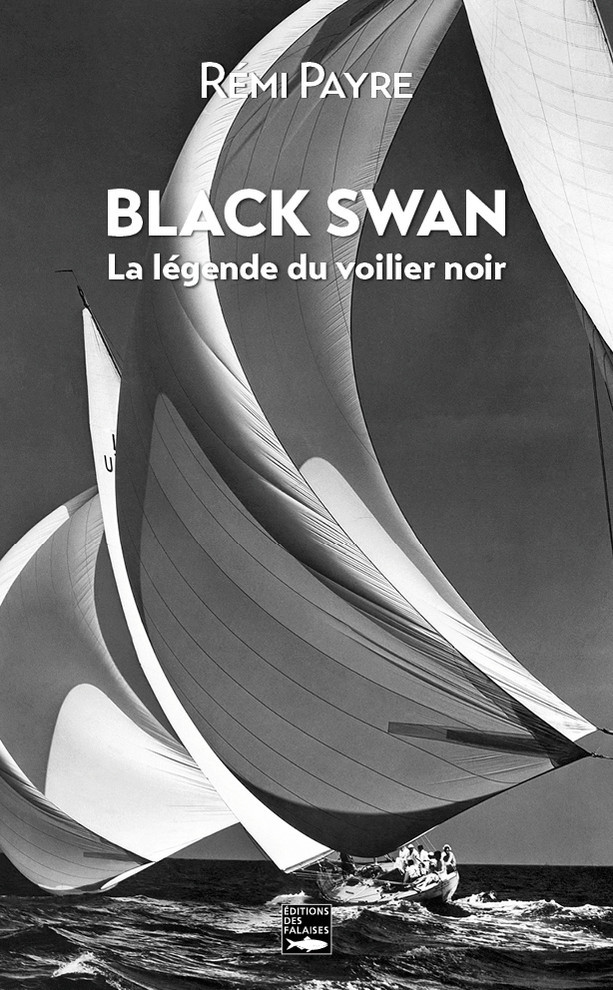Black Swan, la légende du voilier noir