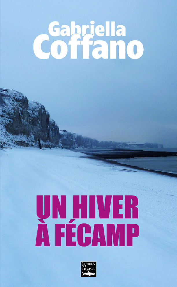 Un hiver à Fécamp (Poche)