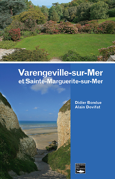 Varengeville-sur-Mer et Sainte-Marguerite-sur-Mer
